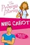 The Princess Diaries: AND The Princess Diaries - Take Two (Princess Diaries)