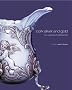 Cork Silver and Gold: Four Centuries of Craftsmanship