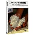 Main basse sur le riz
