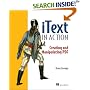 iText in Action: Creating and Manipulating PDF