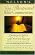 Nelson's New Illustrated Bible Commentary:  Spreading the Light of God's Word Into Your Life