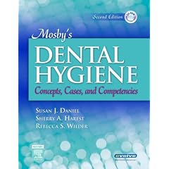 Mosby's Dental Hygiene: Concepts, Cases, and Competencies
