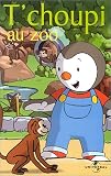 Revue Universal Pictures  / T'choupi - Vol.3 : T'choupi au Zoo