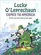 Lucky O'Leprechaun Comes to America