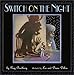 Switch on the Night (Library Binding)