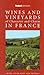 Book Rivages: Wines & Vineyards of Character and Charm in France