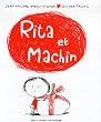 Rita et Machin