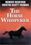 The Horse Whisperer