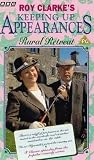 Keeping Up Appearances - Rural Retreat [1990]