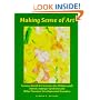 Making Sense of Art: Sensory Based Art Activities for Children with Autism, Asperger Syndrome and Pervasive Developmental Disorders