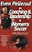 Search : Even Pellerud on Coaching and Leadership in Women's Soccer