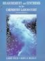 Measurement and Synthesis in the Chemistry Laboratory (2nd Edition)