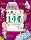 A child's eye view of history
