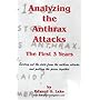 Analyzing The Anthrax Attacks
