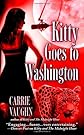 Kitty Goes to Washington (Kitty Norville, Book 2)
