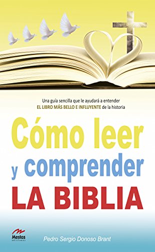 Cómo leer y comprender la Biblia (Para todos los públicos nº 8) (Spanish Edition)