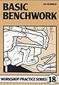 Basic Benchwork (Workshop Practice)