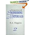 Properties of Engineering Materials by R Higgins