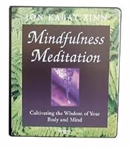 Mindfulness Meditation by Jon Kabat-Zinn (Nightingale Conant)