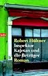 Inspektor Kajetan und die Betr�ger: Roman