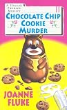 Chocolate Chip Cookie Murder (Hannah Swensen Mysteries)