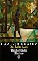 Carl Zuckmayer. Gesammelte Werke: Das kalte Licht: Theaterst�cke 1955-1961. Gesammelte Werke in Einzelb�nden
