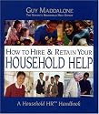 How to Hire & Retain Your Household Help: A Household HR Handbook