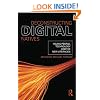 Deconstructing Digital Natives: Young People, Technology, and the New Literacies