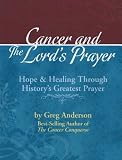 Cancer and The Lord's Prayer