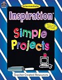 Inspiration Simple Projects Intermediate