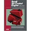 Small Air-Cooled Engine: Service Manual (Small Air-Cooled Engine Service Manual) (Small Air-Cooled Engines Service Manual)