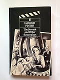 The servant and other screenplays : The servant, The pumpkin eater, The Quiller memorandum, Accident, The go-between