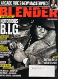 Blender Magazine Notorious B.I.G. 10 Years Later April 2007 Issue (Ashley Tisdale, John Mellencamp)