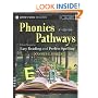 Phonics Pathways: Clear Steps to Easy Reading and Perfect Spelling