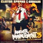 Anger Management 3 by  Clinton Sparks & Eminem 