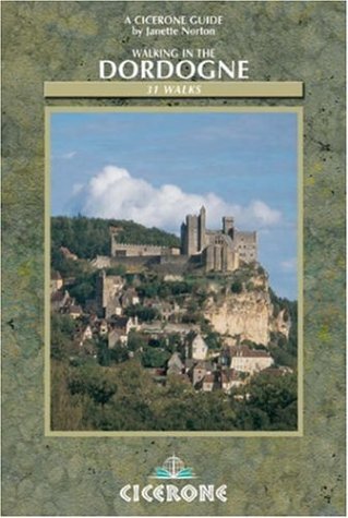Walking in the Dordogne (Mediterranean Walking) under Dordogne in The Books Store