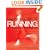 Master the Art of Running: Running with the Alexander Technique