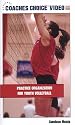 Practice Organization for Youth Volleyball [VHS]