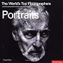 The World's Top Photographers: Portraits: And the Stories Behind Their Greatest Images
