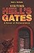 Visiting Hell's Gates: A Novel of Perseverance