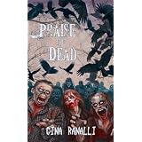 Praise the Dead: A Zombie Novelby Gina Ranalli