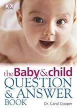 The Baby and Child Question and Answer Book