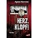 Herz, klopf!: Psychothriller