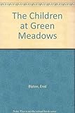 The children at Green Meadows