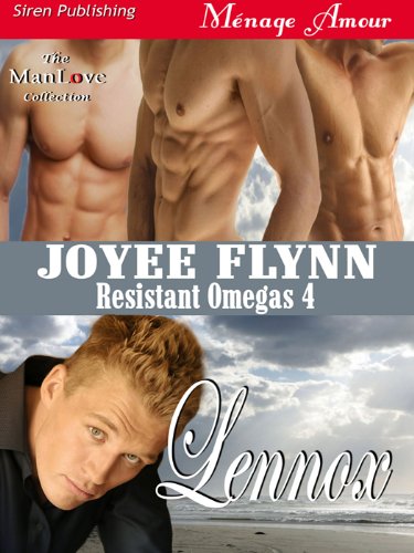 Lennox [Resistant Omegas 4] (Siren Publishing Menage Amour ManLove)
