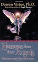 Messages From Your Angels: What Your Angels Want You to Know