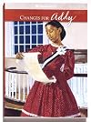 Changes for Addy: A winter story (The American girls collection)