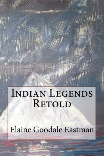 Indian Legends Retold