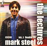 Mark Steel - the Lectures Vol 2
