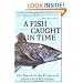 A Fish Caught in Time: The Search for the Coelacanth